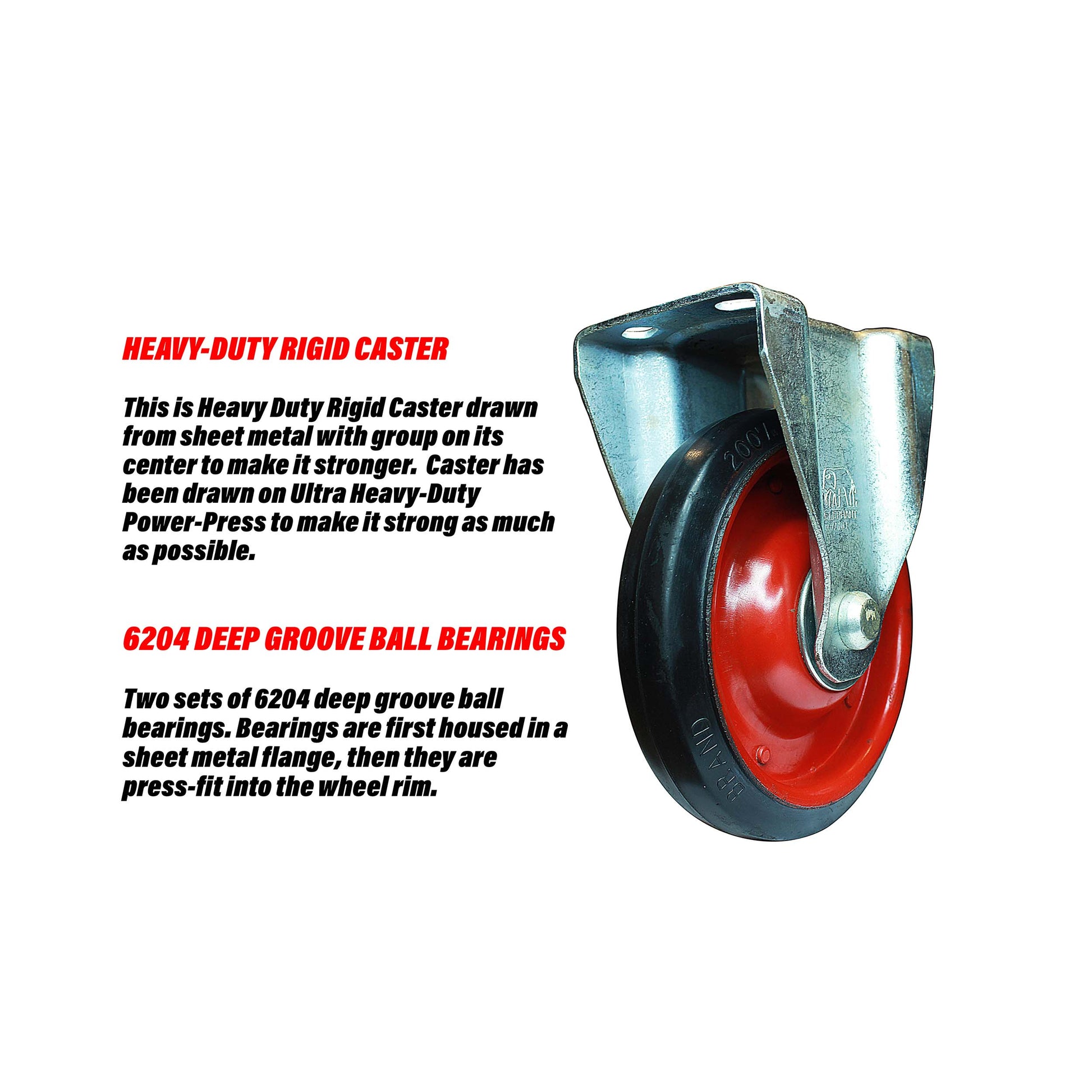 Rigid 8 inch caster wheel describing strong rigid caster and deep groove ball bearings for wheel.